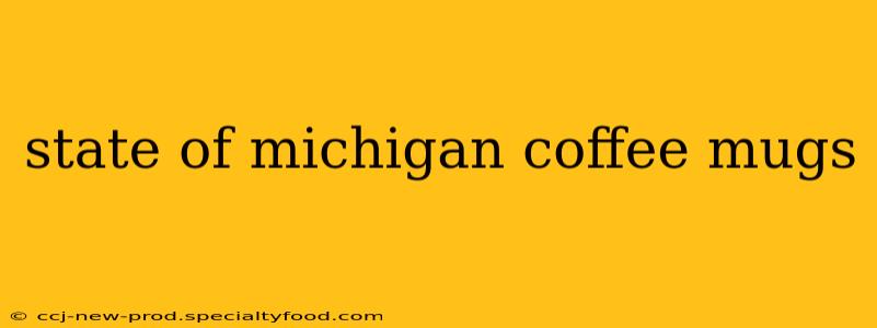 state of michigan coffee mugs