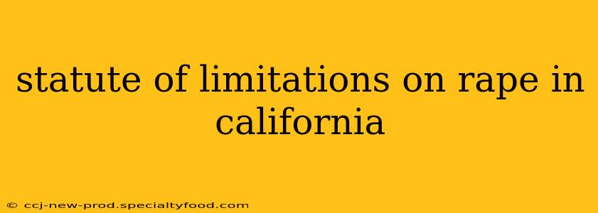 statute of limitations on rape in california