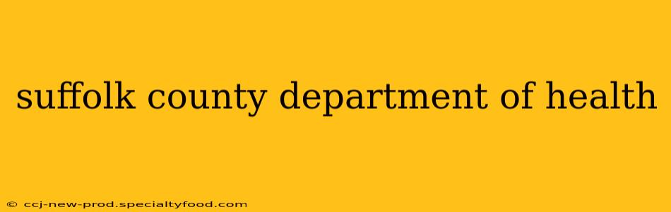 suffolk county department of health