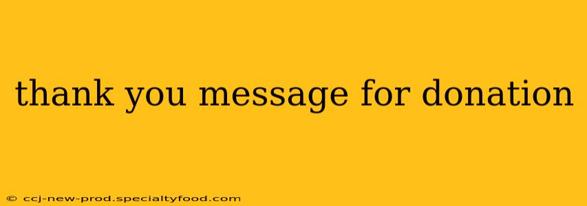 thank you message for donation