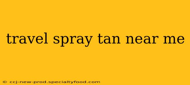travel spray tan near me