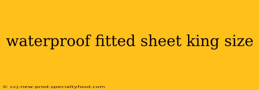 waterproof fitted sheet king size