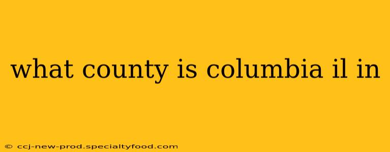 what county is columbia il in