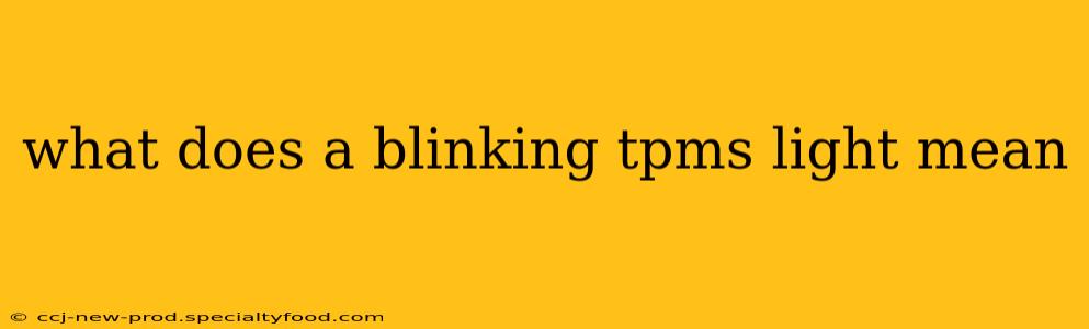 what does a blinking tpms light mean