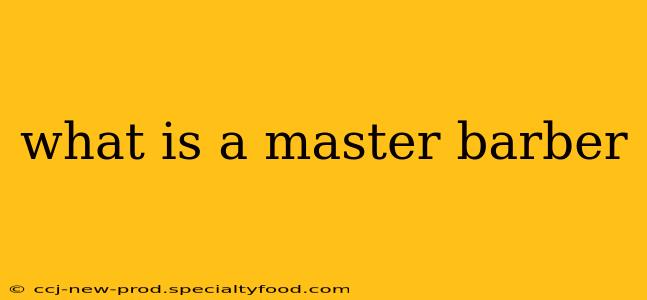 what is a master barber